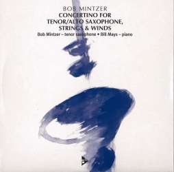 Concertino for alto/tenor sax, - Bob Mintzer