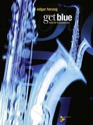 Get blue - Suite for 5 saxophones - Edgar Herzog