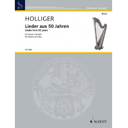 Lieder aus 50 Jahren - Heinz Holliger