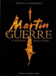Martin Guerre-New Edition Vocal Selections - Alain Boublil & Claude-Michel Schönberg