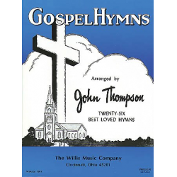 Gospel Hymns - Traditional / Arr. John Thompson