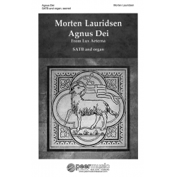 Agnus Dei - Morten Lauridsen