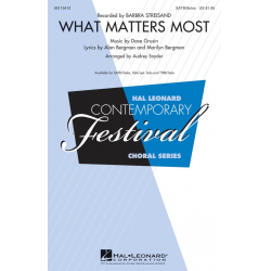 What Matters Most - Alan Bergman / Arr. Audrey Snyder