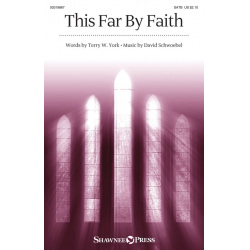 This Far by Faith - David Schwoebel
