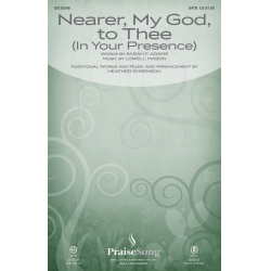 Nearer, My God, to Thee - Lowell Mason / Arr. Heather Sorenson
