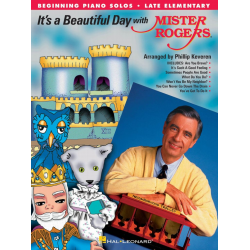 It's a Beautiful Day with Mister Rogers - Phillip Keveren