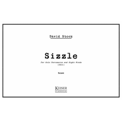 Sizzle - Solo Percussion and 8 Winds - David Stock