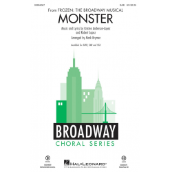 Monster - Kristen Anderson-Lopez & Robert Lopez / Arr. Mark Brymer