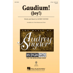 Gaudium! -Audrey Snyder