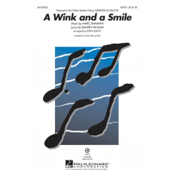 A Wink and a Smile - Marc Shaiman / Arr. John Leavitt
