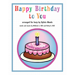 Happy Birthday to You - Mildred J. Hill & Patty S. Hill / Arr. Sylvia Woods