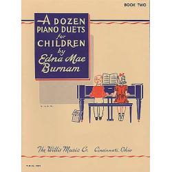 A Dozen Duets for Children - Edna Mae Burnam