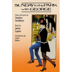 Sunday in the Park with George -Stephen Sondheim