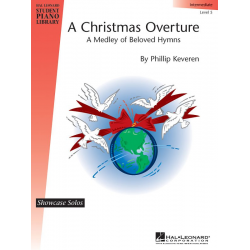 A Christmas Overture - Level 5 - Phillip Keveren / Arr. Phillip Keveren