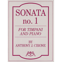 Sonata No.1 for Timpani and Piano - Anthony J. Cirone