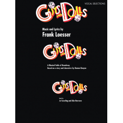 Guys and Dolls - Frank Loesser