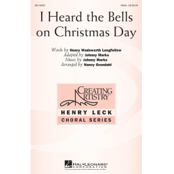 I Heard the Bells On Christmas Day -Johnny Marks / Arr.Nancy Grundahl