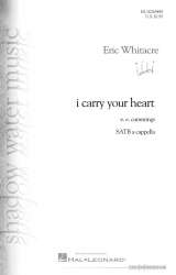 I carry your Heart - Eric Whitacre