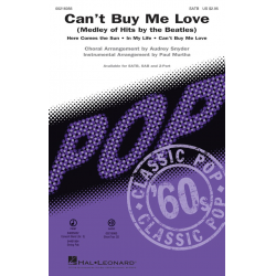 Can't Buy Me Love - SATB Chorus - George Harrison / Arr. Paul Murtha