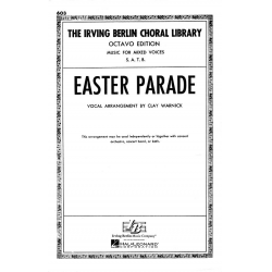 Easter Parade - Irving Berlin / Arr. Clay Warnick