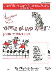 Variations on Three Blind Mice - John Thompson