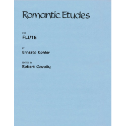 Romantic Etudes, Op. 66 - Ernesto Köhler / Arr. Robert Cavally