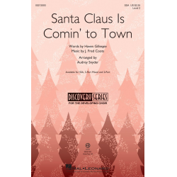 Santa Claus Is Comin' to Town - J. Fred Coots / Arr. Audrey Snyder