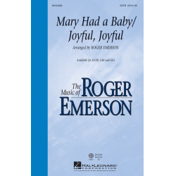Mary Had a Baby/Joyful, Joyful - Roger Emerson