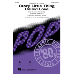 Crazy Little Thing Called Love - Freddie Mercury (Queen) / Arr. Kirby Shaw