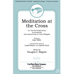 Meditation at the Cross -Douglas E. Wagner
