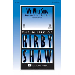 We Will Sing - Kirby Shaw