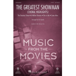 The Greatest Showman (Choral Highlights) - Benj Pasek Justin Paul / Arr. Ed Lojeski