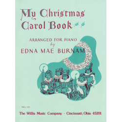 My Christmas Carol Book - Edna Mae Burnam