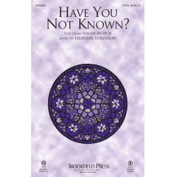 Have You Not Known? - Heather Sorenson