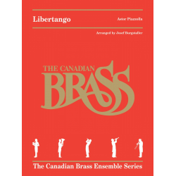 Libertango for Brass Quintet -Astor Piazzolla / Arr.Josef Burgstaller