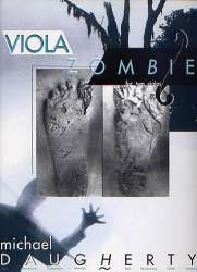 Viola Zombie - Michael Daugherty