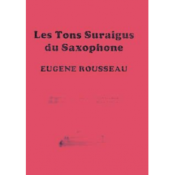 Saxophone High Tones - French Edition - Eugène Rousseau