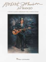 Robert Johnson for Banjo - Robert Johnson