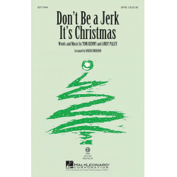 Don't Be a Jerk (It's Christmas) - Andy Paley_Thomas Kenny / Arr. Roger Emerson
