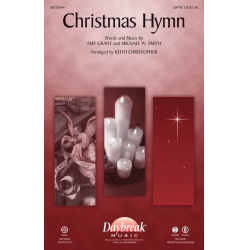 Christmas Hymn - Amy Grant / Arr. Keith Christopher