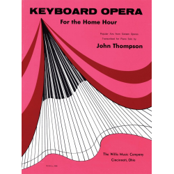 Keyboard Opera - John Thompson