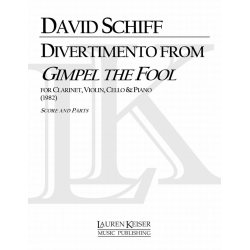 Divertimento from Gimpel the Fool - David Schiff