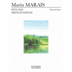Five Old French Dances - Marin Marais