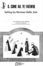 O Come All Ye Faithful - Norman Dello Joio