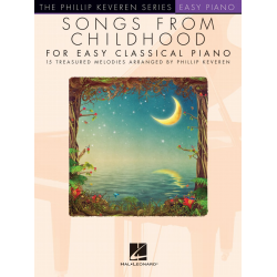 Songs from Childhood for Easy Classical Piano - Phillip Keveren