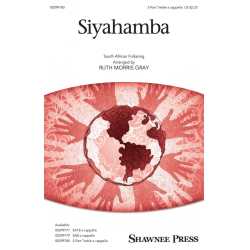 Siyahamba - Ruth Morris Gray