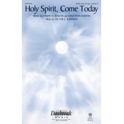 Holy Spirit, Come Today - Victor C. Johnson