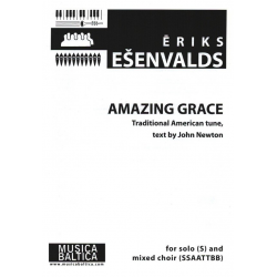 Amazing Grace - Eriks Esenvalds