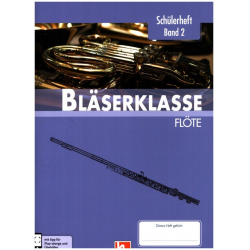 Bläserklasse Band 2 (Klasse 6) - Flöte / Gitarre (hohe Lage) - Bernhard Sommer