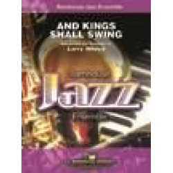 And Kings Shall Swing - Larry Neeck